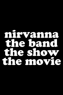 Nirvanna the Band the Show the Movie Trailer