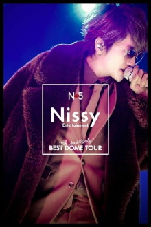 Nissy Entertainment "5th Anniversary" BEST DOME TOUR Trailer