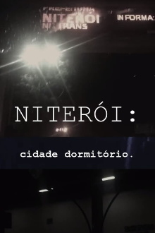 NITERÓI: Cidade Dormitório Trailer