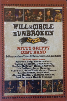 Nitty Gritty Dirt Band: Will the Circle Be Unbroken: Farther Along Trailer