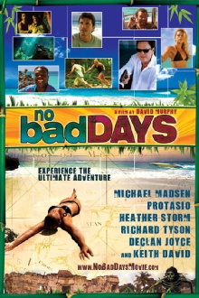 No Bad Days Trailer
