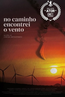 No Caminho Encontrei o Vento Trailer