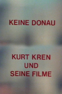 No Danube - Kurt Kren and His Films Trailer