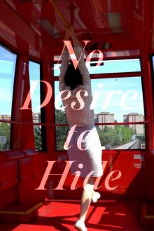 No Desire to Hide Trailer