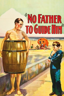 No Father to Guide Him Trailer