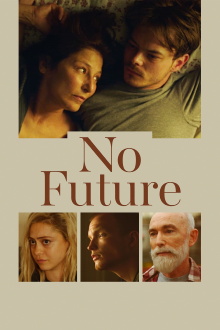 No Future Trailer