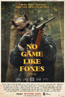 No Game Like Foxes Trailer