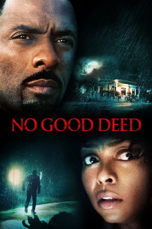 No Good Deed Trailer