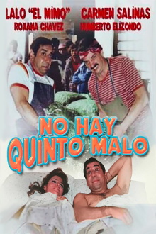 No hay quinto malo Trailer