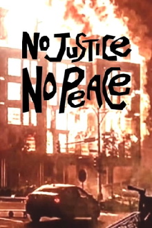 No Justice No Peace! Trailer
