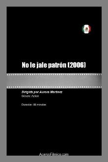 No le jale patrón Trailer