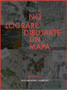No lograré dibujarte un mapa Trailer