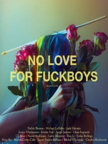 No Love for Fuckboys Trailer