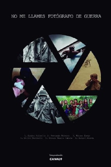 No me llames fotógrafo de guerra Trailer