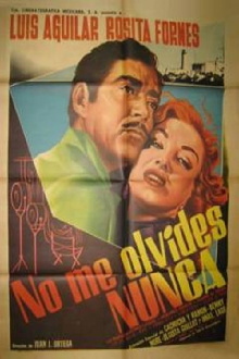 No me olvides nunca Trailer