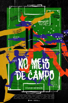 No Meio de Campo Trailer