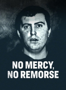 No Mercy, No Remorse Trailer