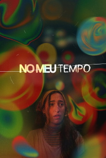 No Meu Tempo Trailer