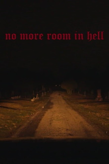 no more room in hell Trailer