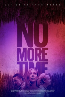 No More Time Trailer