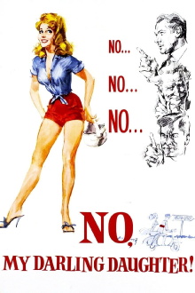 No, My Darling Daughter Trailer