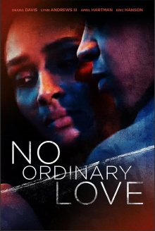 No Ordinary Love Trailer