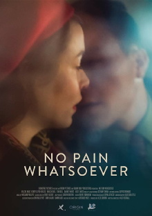 No Pain Whatsoever Trailer