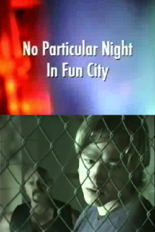 No Particular Night in Fun City Trailer