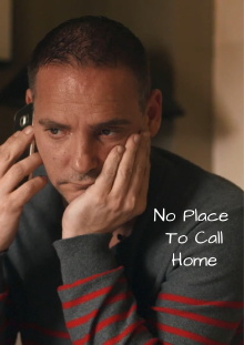 No Place to Call Home Trailer