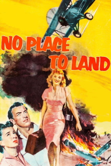 No Place to Land Trailer