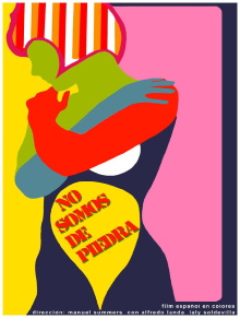 No somos de piedra Trailer