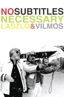 No Subtitles Necessary: Laszlo & Vilmos Trailer