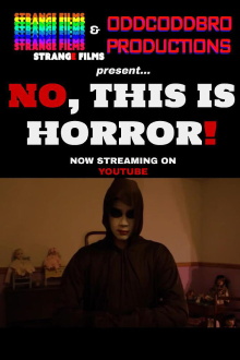 No, THIS Is Horror! Trailer