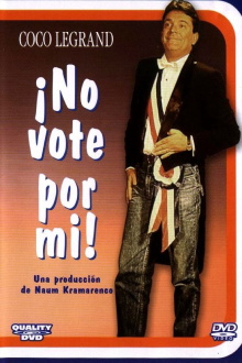 No voten por mí Trailer