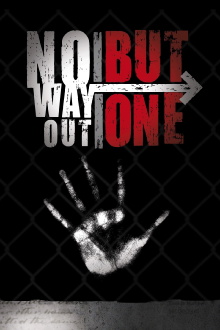 No Way Out But One Trailer