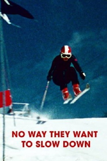 No Way They Want to Slow Down Trailer