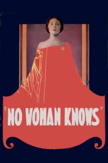 No Woman Knows Trailer