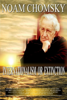 Noam Chomsky: Internationalism or Extinction Trailer