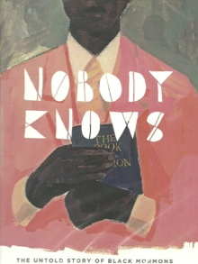 Nobody Knows: The Untold Story of Black Mormons Trailer