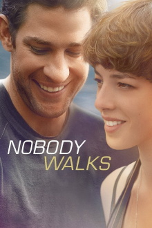 Nobody Walks Trailer