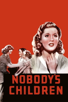 Nobody's Children Trailer