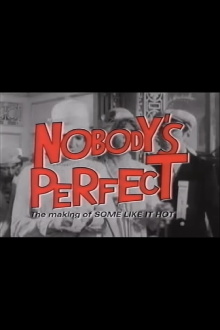 Nobody's Perfect: The Making of Some Like It Hot Trailer