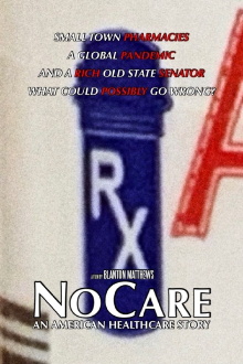 NoCare: An American Healthcare Story Trailer