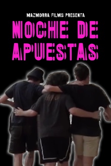 Noche de Apuestas Trailer