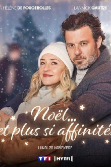 Noël… et plus si affinités Trailer
