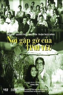 Nơi Gặp Gỡ Của Tình Yêu Trailer