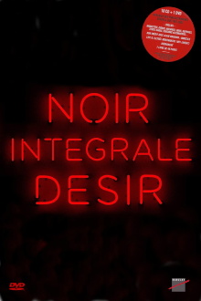Noir Désir: Intégrale Trailer