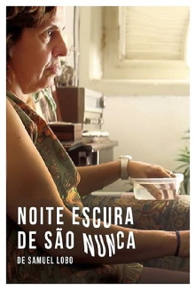 Noite Escura de São Nunca Trailer
