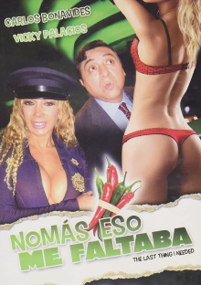 Nomás eso me faltaba Trailer