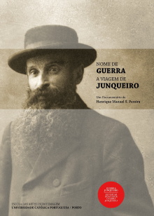 Nome de Guerra - A Viagem de Junqueiro Trailer